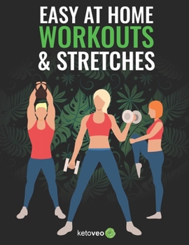 Paperback Easy At Home Workouts and Stretches Book