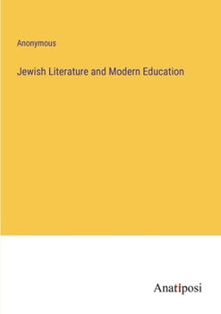 Paperback Jewish Literature and Modern Education Book