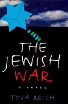 The Jewish War: A Novel - Book  of the Library of Modern Jewish Literature