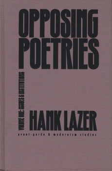 Hardcover Opposing Poetries: Part One: Issues and Institutions Book