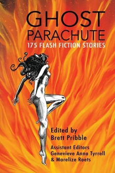 Paperback Ghost Parachute: 175 Flash Fiction Stories Book