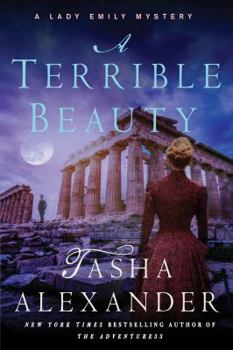 A Terrible Beauty - Book #11 of the Lady Emily Ashton Mysteries