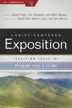 Paperback Exalting Jesus in Psalms 51-100 Book