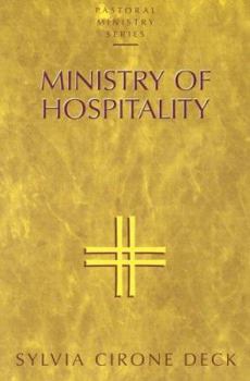 Ministry of Hospitality (Pastoral Ministry Series)