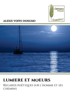Paperback Lumiere Et Moeurs [French] Book