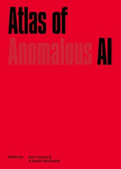 Paperback Atlas of Anomalous AI Book
