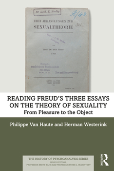 Paperback Reading Freud's Three Essays on the Theory of Sexuality: From Pleasure to the Object Book