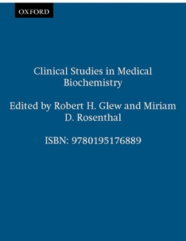 Paperback Clinical Studies in Medical Biochemistry Book