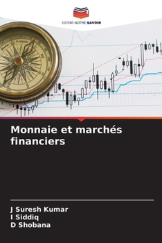 Monnaie et marchés financiers