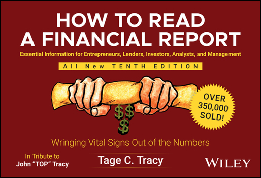 Paperback How to Read a Financial Report: Wringing Vital Signs Out of the Numbers Book