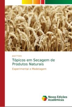 Paperback Tópicos em Secagem de Produtos Naturais [Portuguese] Book