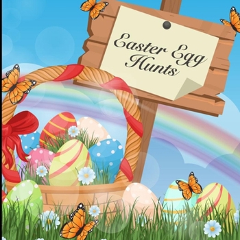 Paperback easter egg hunts: :: easter egg coloring book for kids ages 1-4; easter egg coloring book for teens & adults for fun and relaxation Book