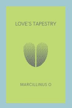 Paperback Love's Tapestry Book