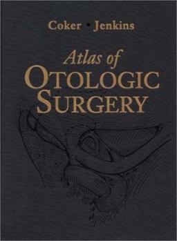 Hardcover Atlas of Otologic Surgery Book