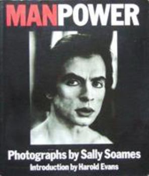 Paperback Manpower: Photographs Book