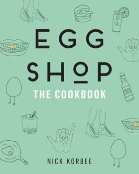 Hardcover Egg Shop: The Cookbook Book