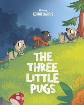 Paperback The Three Little Pugs Book