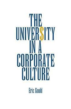 Paperback The University in a Corporate Culture Book