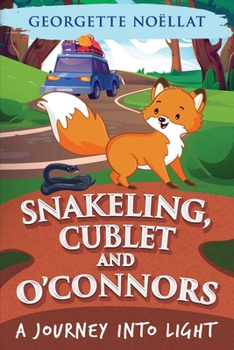Paperback Snakeling, Cublet and O'Connors Book