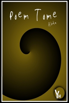 Paperback Poem Tome: Alpha Book