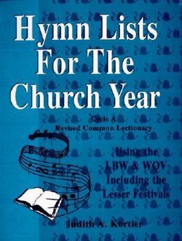 Spiral-bound Hymn Lists for the Church Year: Cycle B, Revised Common Lectionary Book