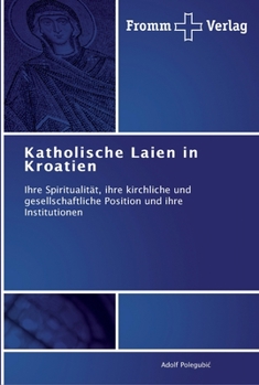 Paperback Katholische Laien in Kroatien [German] Book