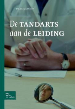 Paperback de Tandarts Aan de Leiding [Dutch] Book