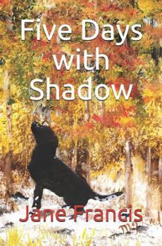 Paperback Five Days with Shadow Book