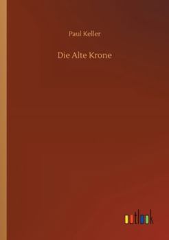 Paperback Die Alte Krone Book