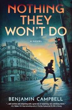 Paperback Nothing They Won't Do Book