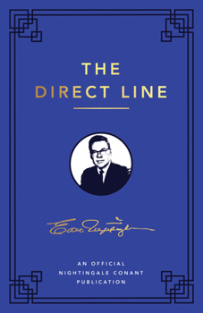 Paperback The Direct Line: An Official Nightingale Conant Publication Book