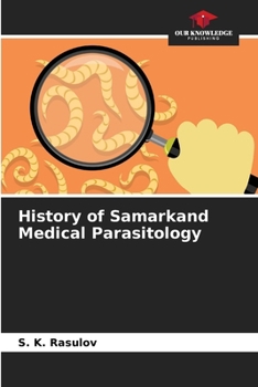 Paperback History of Samarkand Medical Parasitology Book