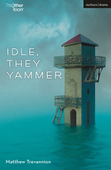Paperback Idle, They Yammer Book