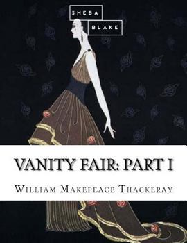 Paperback Vanity Fair: Part I Book