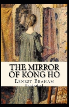 The Mirror of Kong Ho Illustrated