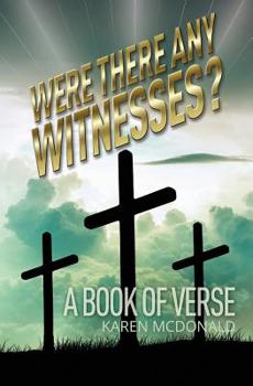 Paperback Were There Any Witnesses?: A Book of Verse Book