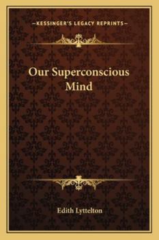Paperback Our Superconscious Mind Book