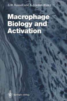 Current Topics in Microbiology and Immunology, Volume 181: Macrophage Biology and Activation
