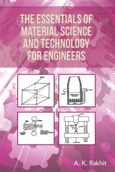 Paperback The Essentials of Material Science and Technology for Engineers Book