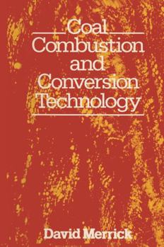 Hardcover Coal combustion and conversion technology Book