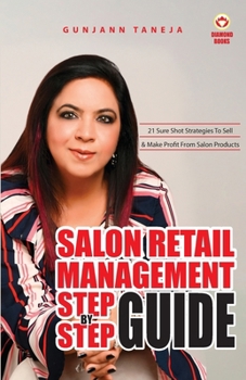 Paperback Salon Retail Management Step by Step Guide [Hindi] Book