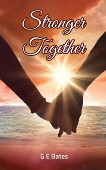 Stronger Together