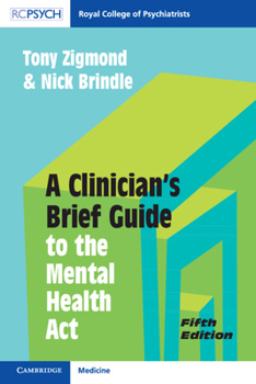 Paperback A Clinician's Brief Guide to the Mental Health ACT Book