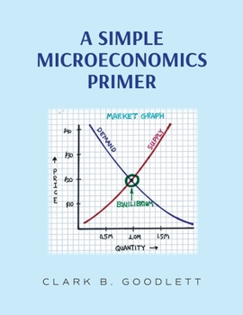 Paperback A Simple Microeconomics Primer Book