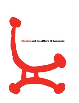 Paperback Picasso and the Allure of Language Book