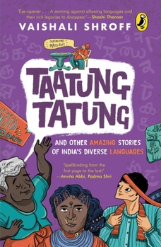 Paperback Taatung Tatung and Other Amazing Stories of India's Diverse Languages [Multiple Languages] Book