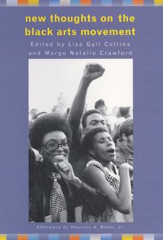 Paperback New Thoughts on the Black Arts Movement Book