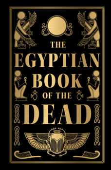 Hardcover The Egyptian Book of the Dead (Deluxe Hardbound Edition) Book