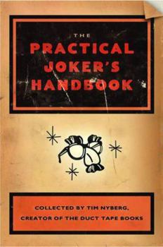 Paperback The Practical Joker's Handbook Book
