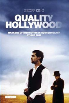 Hardcover Quality Hollywood: Markers of Distinction in Contemporary Studio Film Book